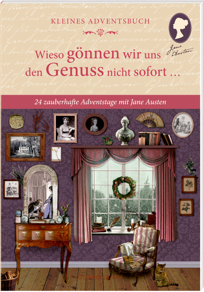Wieso gönnen wir uns den Genuss nicht sofort … - Adventskalenderbuch
