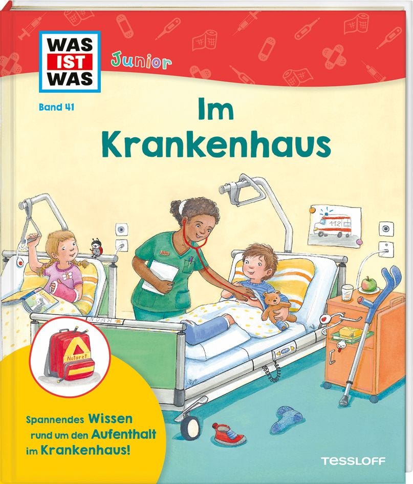 WAS IST WAS Junior Band 41: Im Krankenhaus