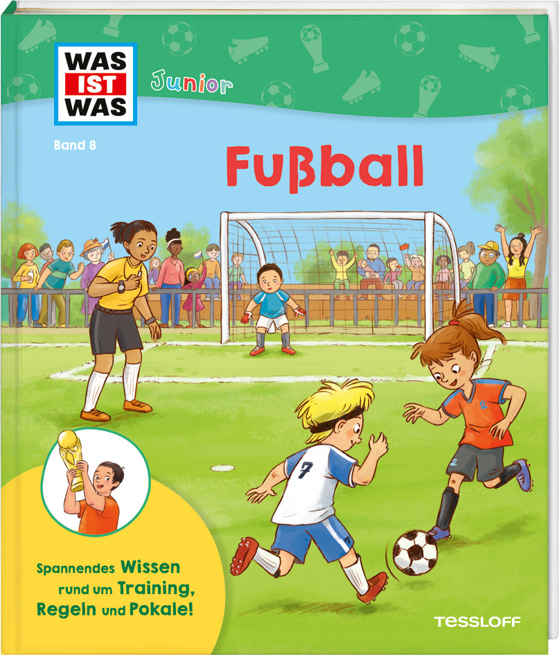 WAS IST WAS Junior Band 8 Fußball