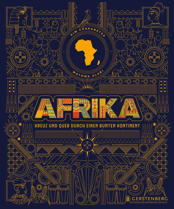 Afrika:  Kreuz und quer durch einen bunten Kontinent
