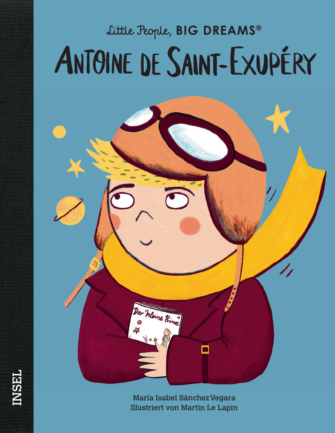 Sachbuch Insel Verlag Little People, Big Dreams – Antoine de Saint-Exupéry