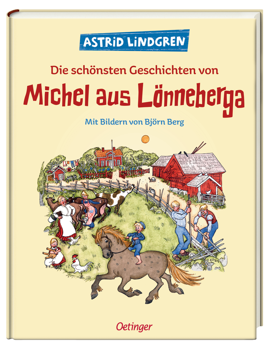 Die schönsten Geschichten von Michel aus Lönneberga - WELTENTDECKER