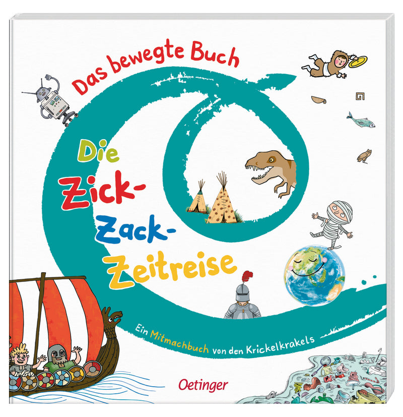 Das bewegte Buch. Die Zick-Zack-Zeitreise