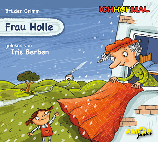 Ich hör mal: Frau Holle