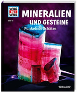 WIW Bd. 45 Mineralien und Gesteine - WELTENTDECKER