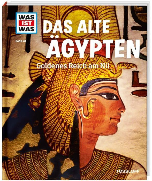 WIW Bd. 70 Das alte Ägypten - WELTENTDECKER