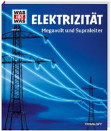 WIW Bd. 24 Elektrizität - WELTENTDECKER