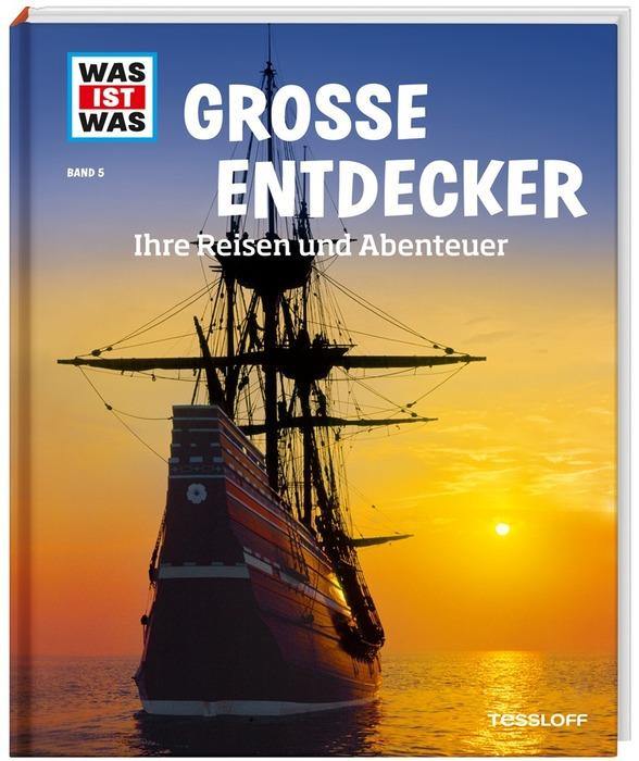 WIW Bd. 5 Große Entdecker - WELTENTDECKER