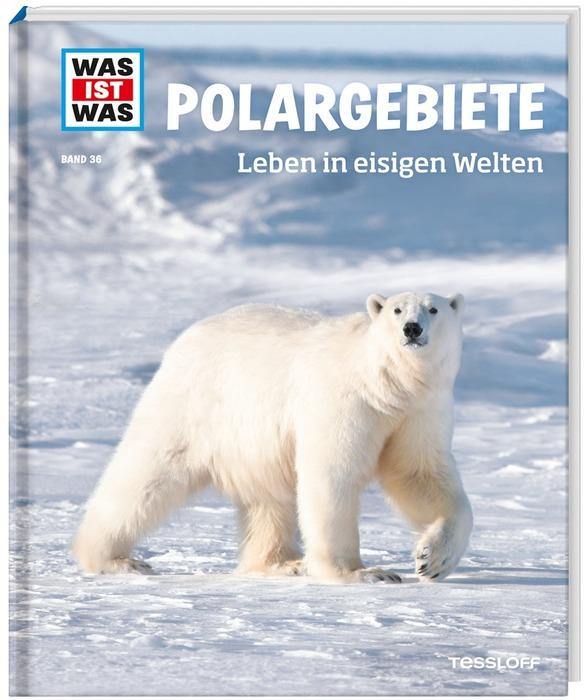 WIW Bd. 36 Polargebiete - WELTENTDECKER