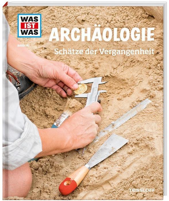 WIW Bd. 141 Archäologie - WELTENTDECKER