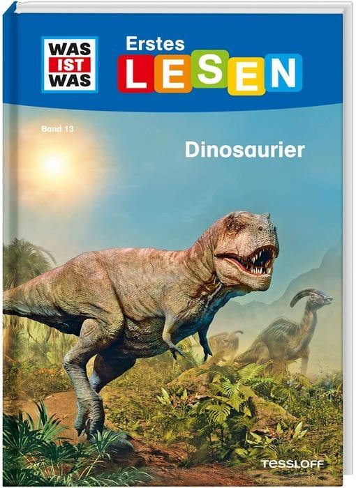 WIW Erstes Lesen Band 13 Dinosaurier - WELTENTDECKER