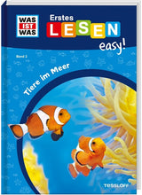 WAS IST WAS Erstes Lesen easy! Band 2: Tiere im Meer