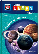 WAS IST WAS Erstes Lesen easy! Band 4: Entdecke den Weltraum