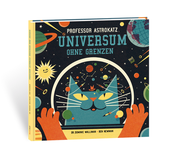Professor Astrokatz:  Universum ohne Grenzen