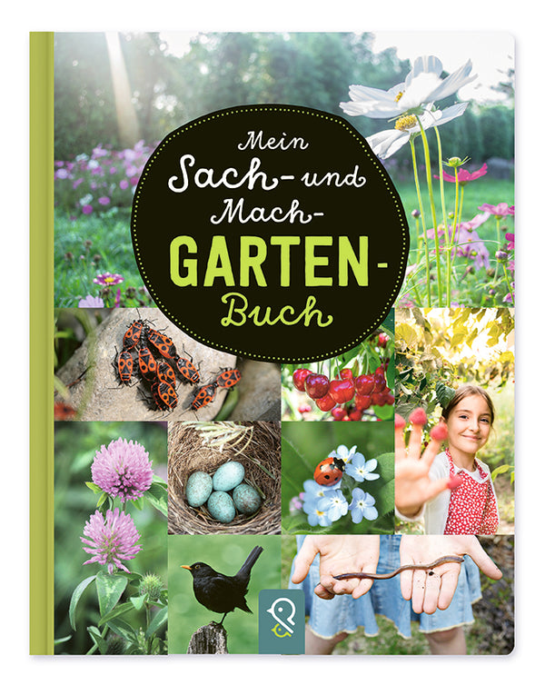 Mein Sach- und Mach-Gartenbuch